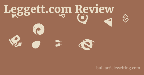 Leggett.com Review 1 by