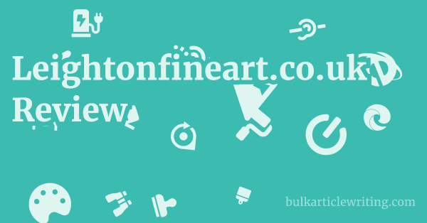Leightonfineart.co.uk Review 1 by Partners