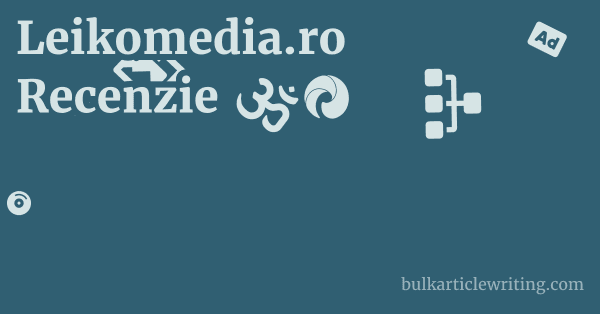 Leikomedia.ro Recenzie 1 by