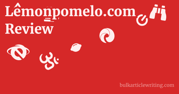 Lemonpomelo.com Review 1 by