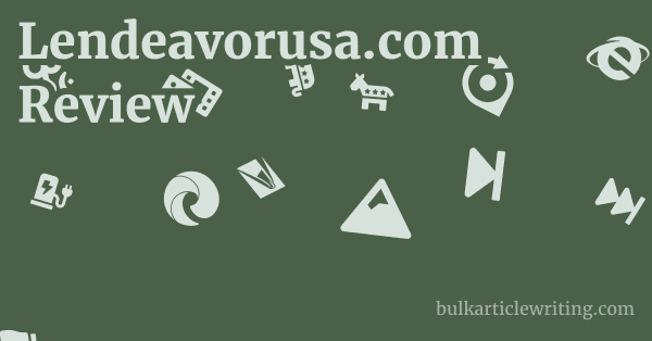 Lendeavorusa.com Review 1 by