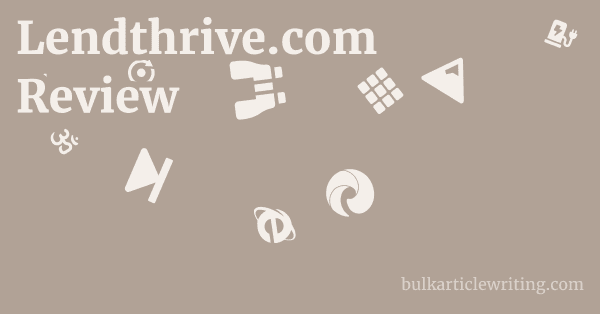 Lendthrive.com Review 1 by