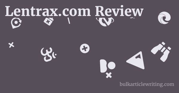Lentrax.com Review 1 by