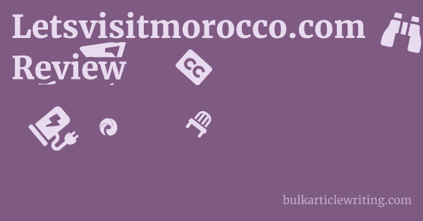 Letsvisitmorocco.com Review 1 by