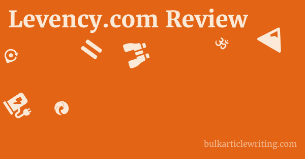 Levency.com Review 1 by