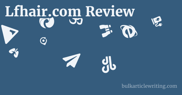 Lfhair.com Review 1 by