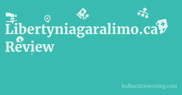 Libertyniagaralimo.ca Review 1 by