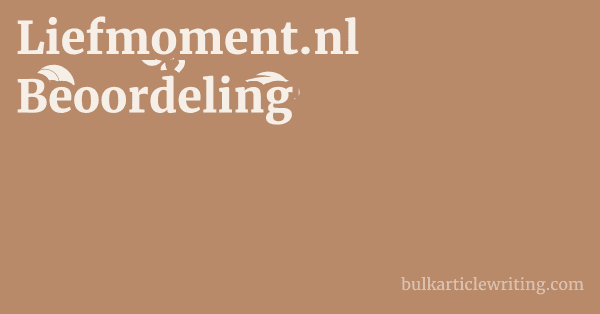 Liefmoment.nl Beoordeling 1 by