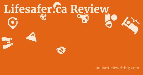 Lifesafer.ca Review 1 by