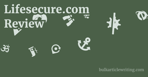 Lifesecure.com Review 1 by
