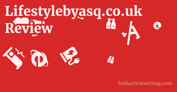 Lifestylebyasq.co.uk Review 1 by