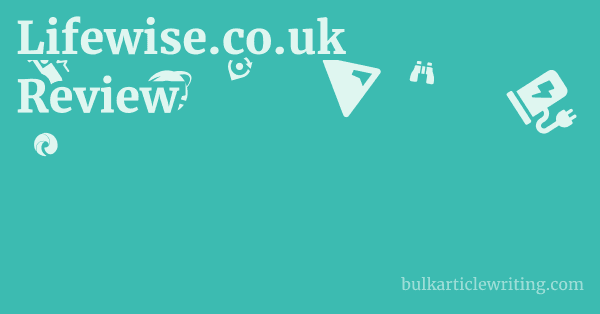 Lifewise.co.uk Review 1 by