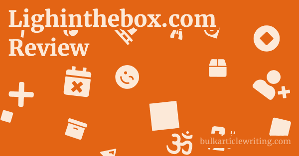 Lighinthebox.com Review 1 by