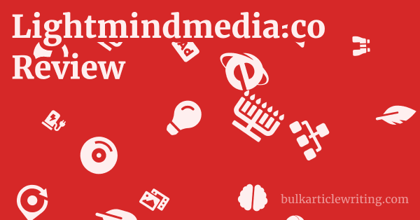 Lightmindmedia.co Review 1 by