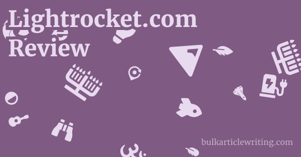 Lightrocket.com Review 1 by