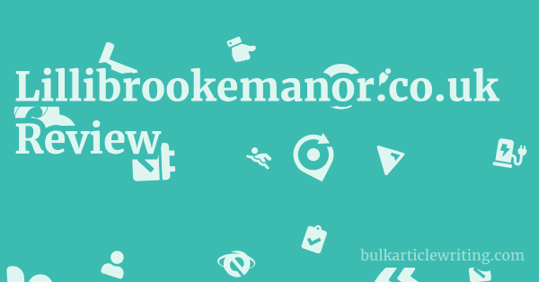 Lillibrookemanor.co.uk Review 1 by
