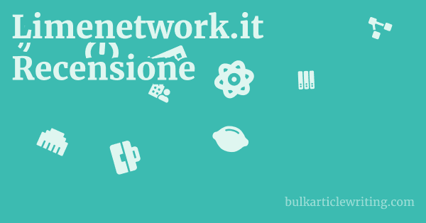 Limenetwork.it Recensione 1 by