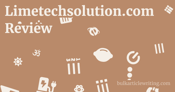 Limetechsolution.com Review 1 by