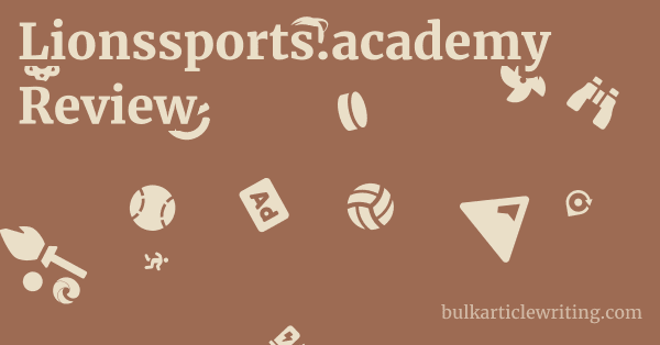 Lionssports.academy Review 1 by