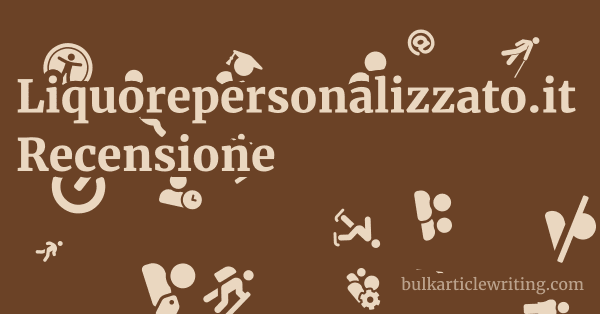 Liquorepersonalizzato.it Recensione 1 by