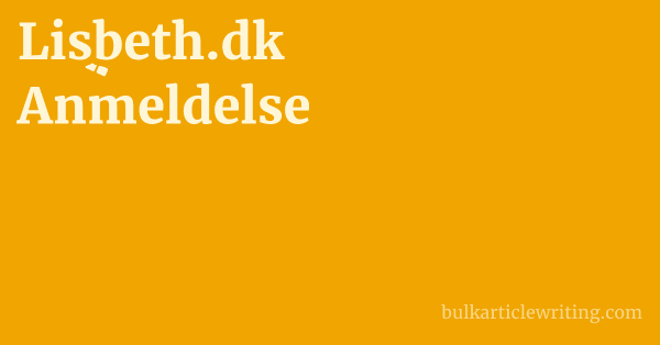 Lisbeth.dk Anmeldelse 1 by