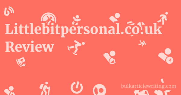Littlebitpersonal.co.uk Review 1 by