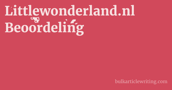 Littlewonderland.nl Beoordeling 1 by