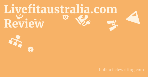 Livefitaustralia.com Review 1 by Partners