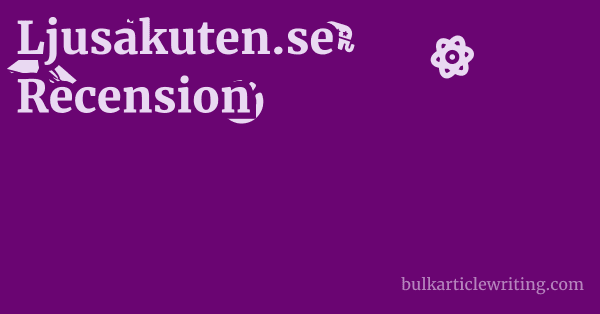 Ljusakuten.se Recension 1 by