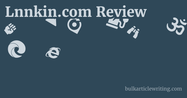 Lnnkin.com Review 1 by
