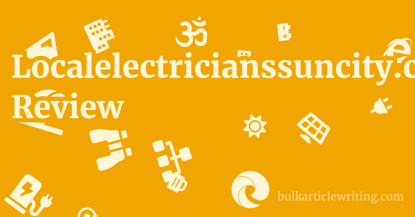 Localelectricianssuncity.com Review 1 by