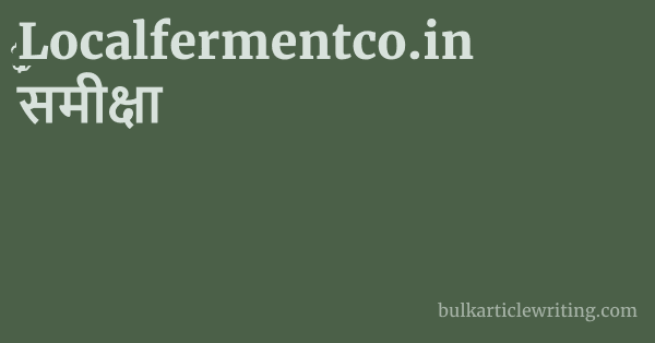 Localfermentco.in समीक्षा 1 by Partners
