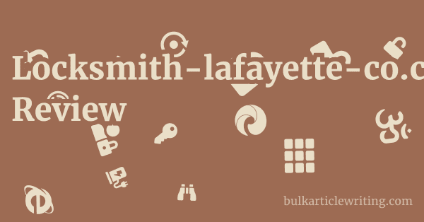 Locksmith-lafayette-co.com Review 1 by