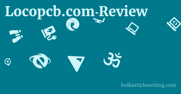Locopcb.com Review 1 by