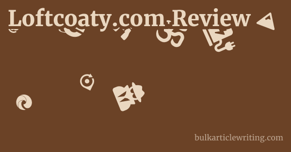 Loftcoaty.com Review 1 by