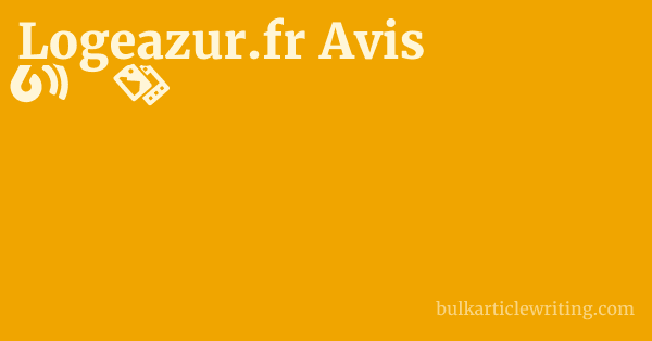 Logeazur.fr Avis 1 by