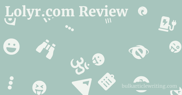 Lolyr.com Review 1 by