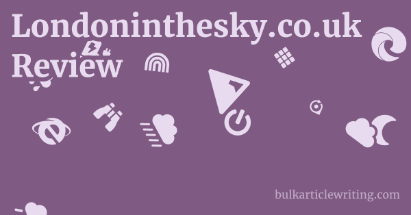 Londoninthesky.co.uk Review 1 by Partners