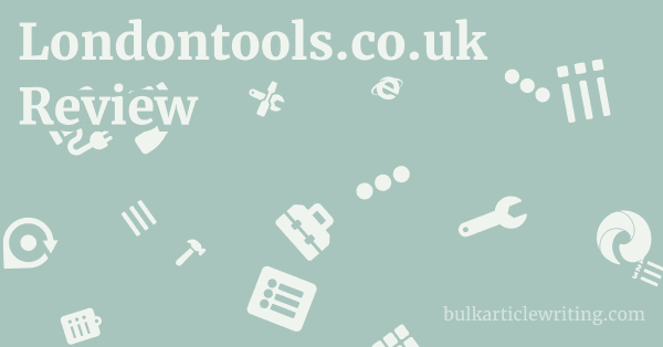 Londontools.co.uk Review 1 by