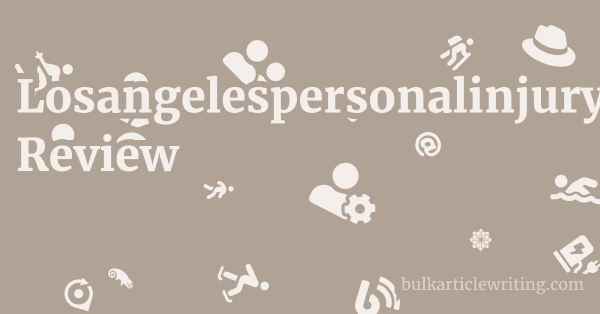 Losangelespersonalinjuryattorney.biz Review 1 by