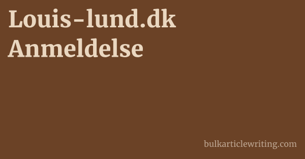 Louis-lund.dk Anmeldelse 1 by