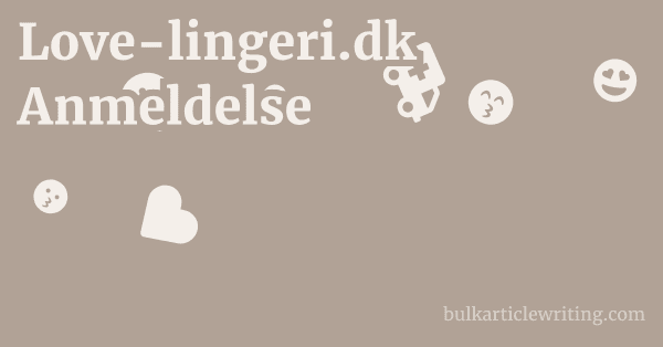 Love-lingeri.dk Anmeldelse 1 by Partners