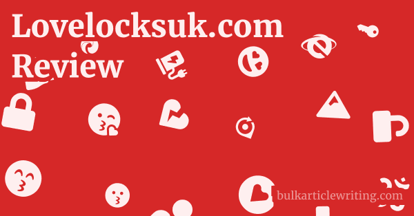 Lovelocksuk.com Review 1 by