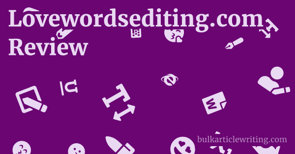 Lovewordsediting.com Review 1 by