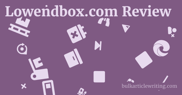 Lowendbox.com Review 1 by