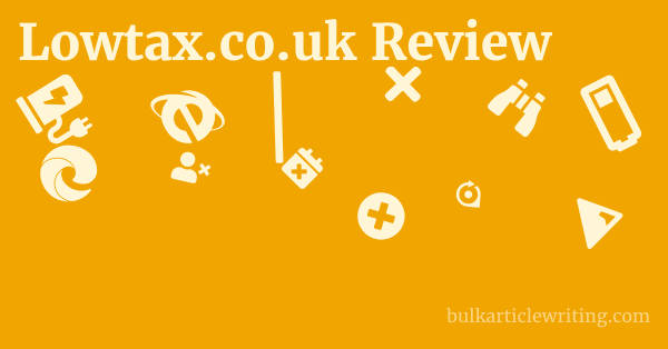 Lowtax.co.uk Review 1 by