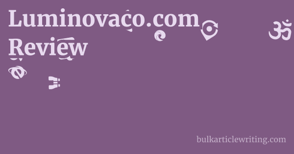 Luminovaco.com Review 1 by