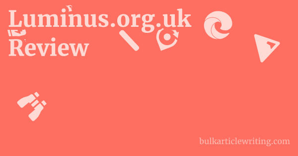 Luminus.org.uk Review 1 by