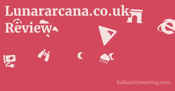 Lunararcana.co.uk Review 1 by