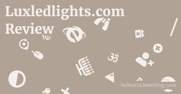 Luxledlights.com Review 1 by